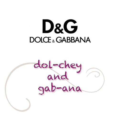 Dolce & Gabanna